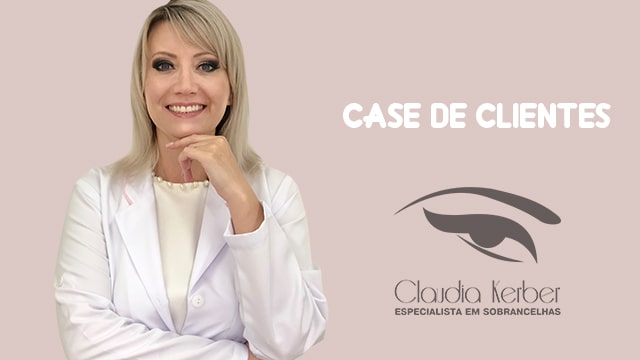 Case de cliente: o poder do blog de Claudia Kerber